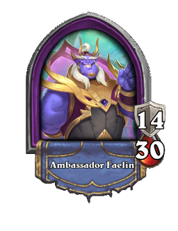 Ambassador Faelin
